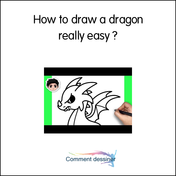How to draw a dragon really easy